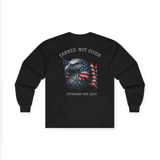 “Earned, Not Given” – Veterans Day Limited Edition Long Sleeve | Eagle v1