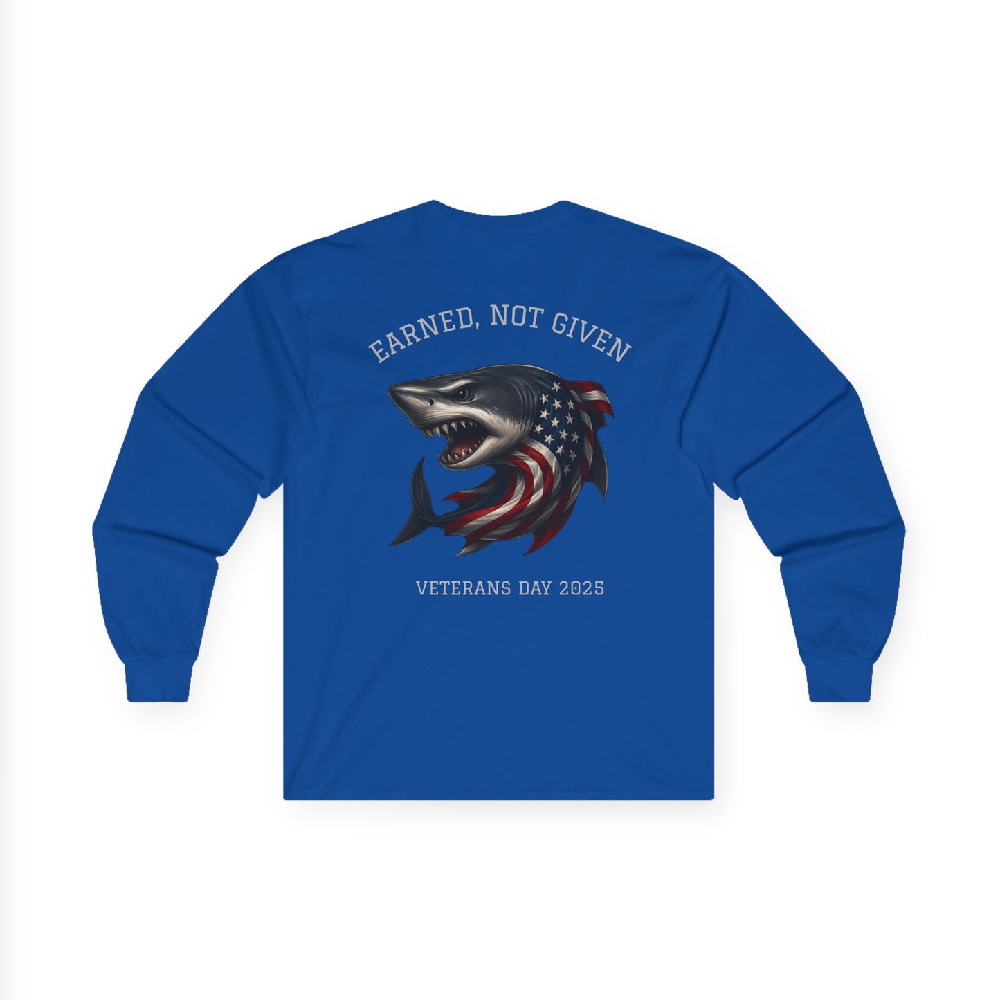 “Earned, Not Given” – Veterans Day Limited Edition Long Sleeve | Shark