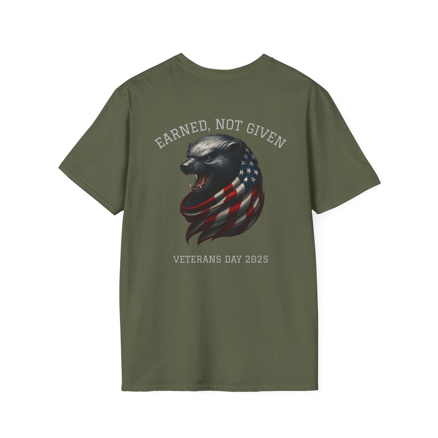 “Earned, Not Given” – Veterans Day Limited Edition Tee | Honey Badger