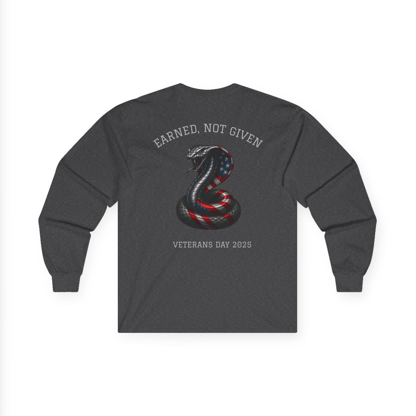 “Earned, Not Given” – Veterans Day Limited Edition Long Sleeve | Snake