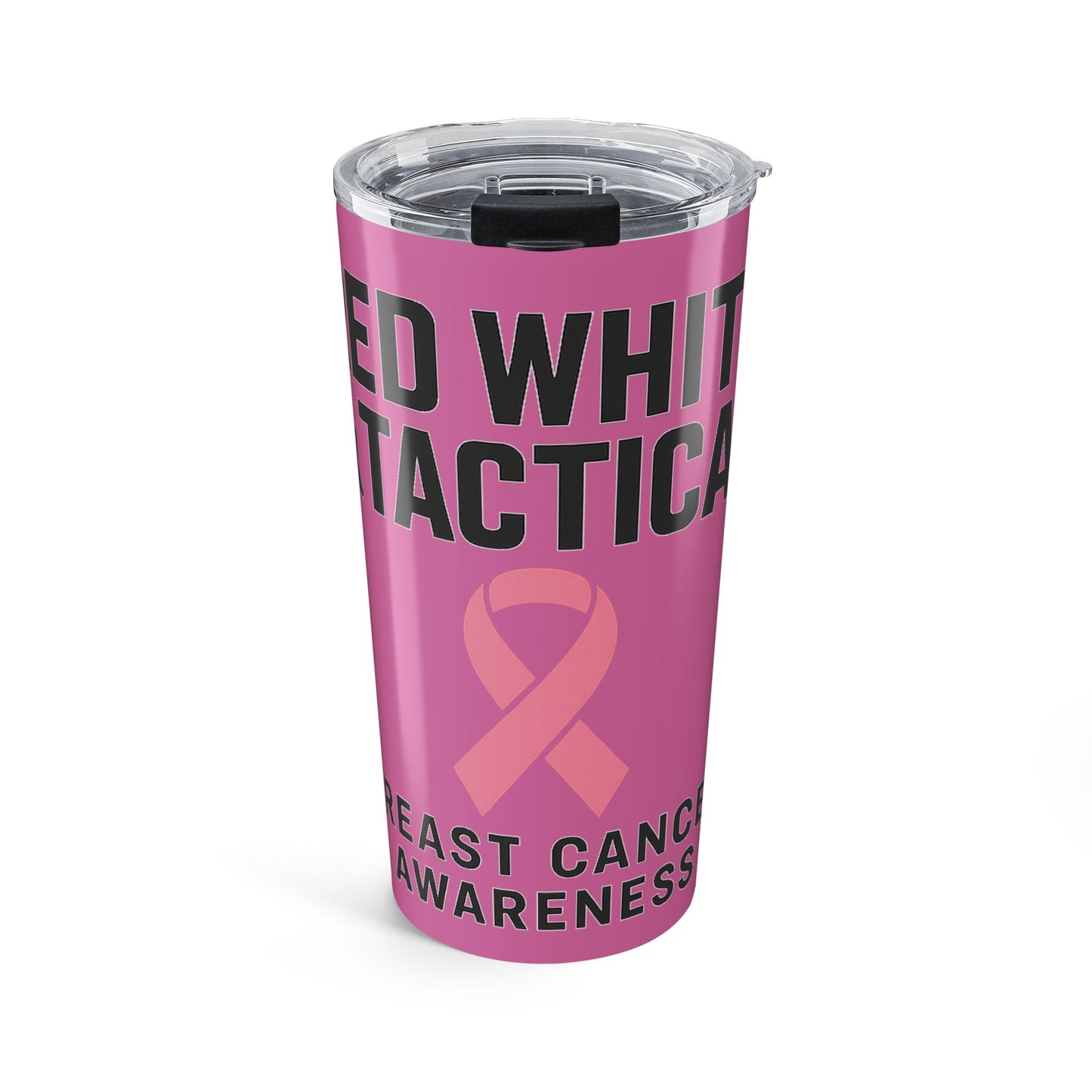 Tumbler 20oz | Breast Cancer Awareness | Breast Cancer Support