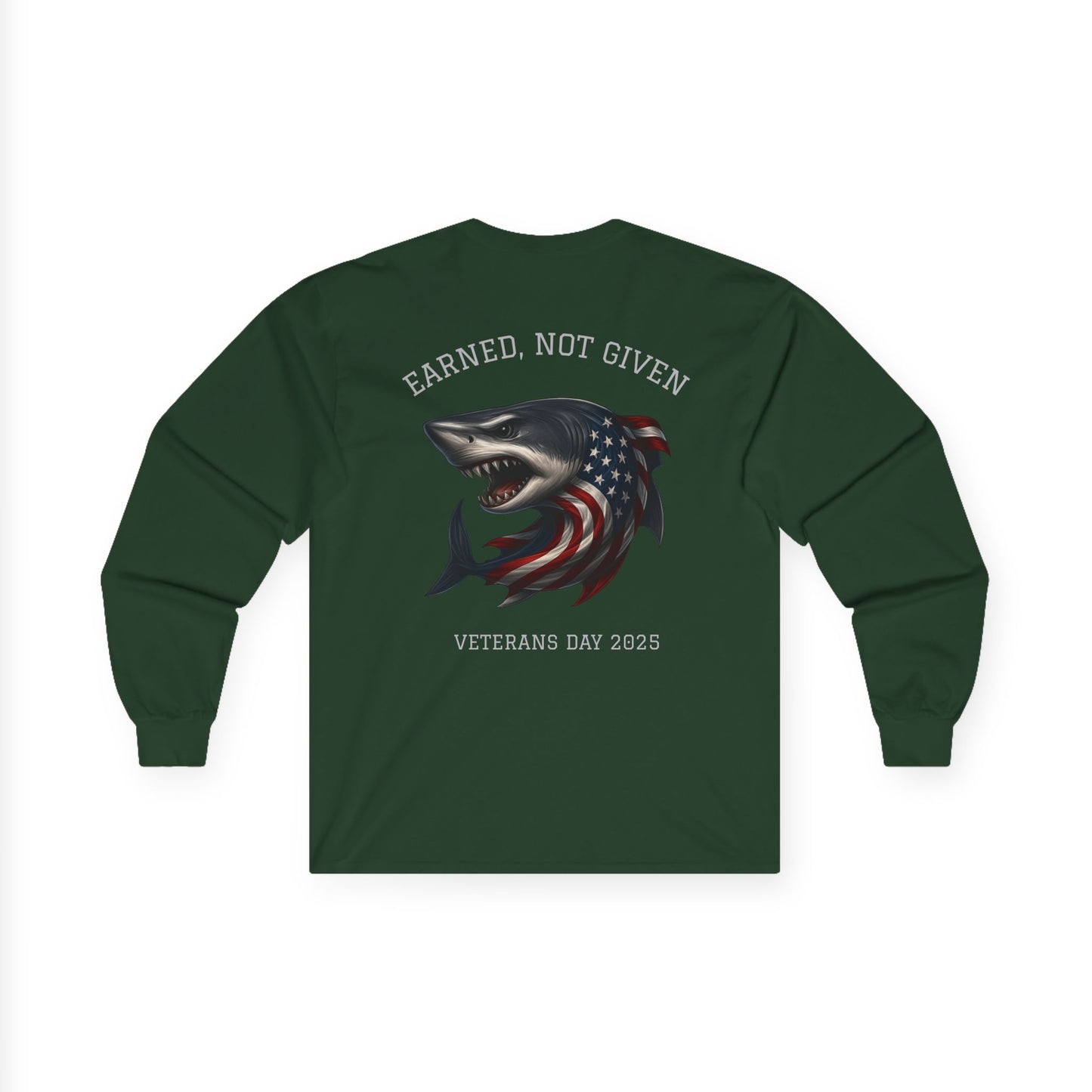 “Earned, Not Given” – Veterans Day Limited Edition Long Sleeve | Shark